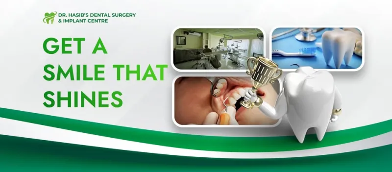 Dr. Hasib’s Dental Surgery and Implant Centre